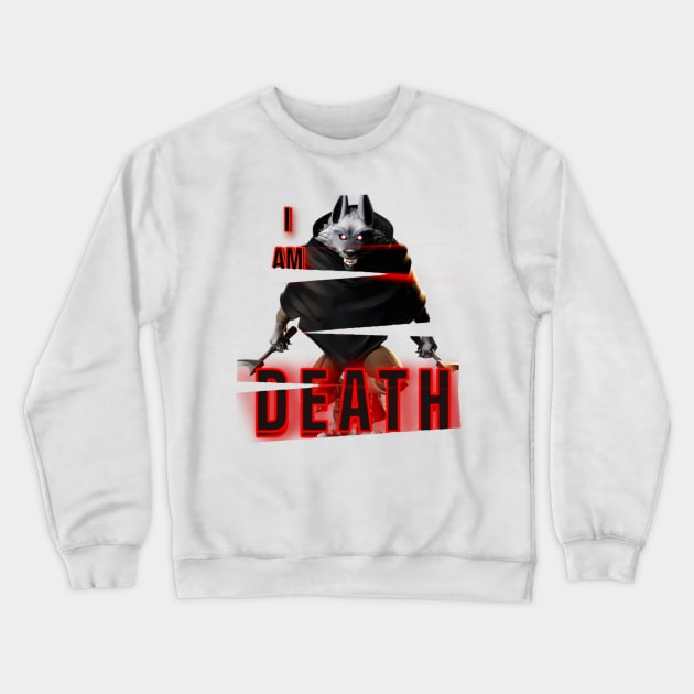 I Am DEATH Crewneck Sweatshirt by CazzyShop